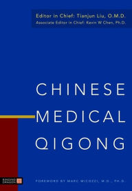 Title: Chinese Medical Qigong, Author: Tianjun Liu