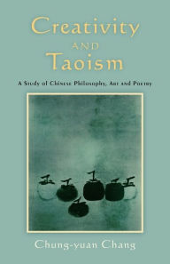 Kindle ebook collection torrent download Creativity and Taoism by Chung-yuan Chang