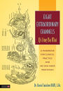 Eight Extraordinary Channels - Qi Jing Ba Mai: A Handbook for Clinical Practice and Nei Dan Inner Meditation