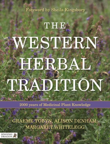 The Western Herbal Tradition: 2000 Years of Medicinal Plant Knowledge