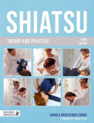 Free ebook search and download Shiatsu Theory and Practice  by Carola Beresford-Cooke in English 9781848193086