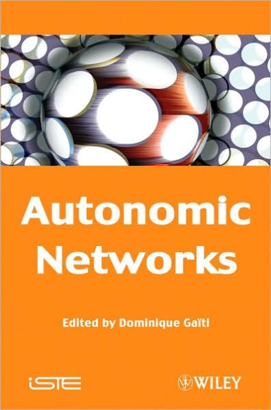 Autonomic Networks / Edition 1