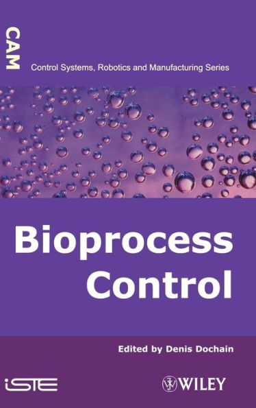 Automatic Control of Bioprocesses / Edition 1