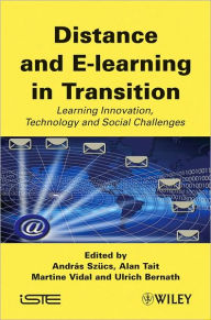 Title: Distance and E-learning in Transition: Learning Innovation, Technology and Social Challenges / Edition 1, Author: András Szücs