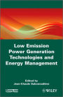 Low Emission Power Generation Technologies and Energy Management / Edition 1