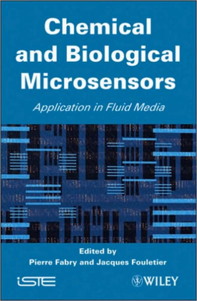 Chemical and Biological Microsensors: Applications Fluid Media