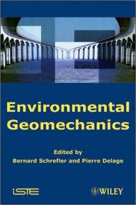 Title: Environmental Geomechanics / Edition 1, Author: Bernhard A. Schrefler