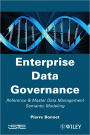 Enterprise Data Governance: Reference and Master Data Management Semantic Modeling / Edition 1