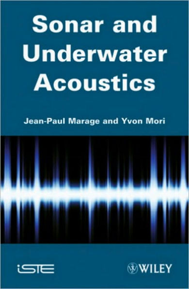 Sonar and Underwater Acoustics / Edition 1