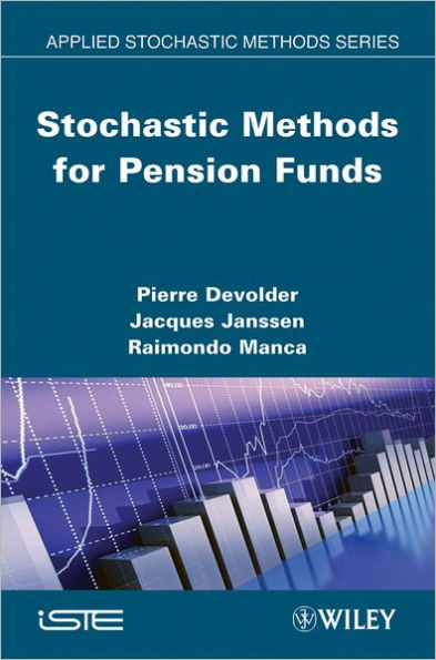 Stochastic Methods for Pension Funds / Edition 1