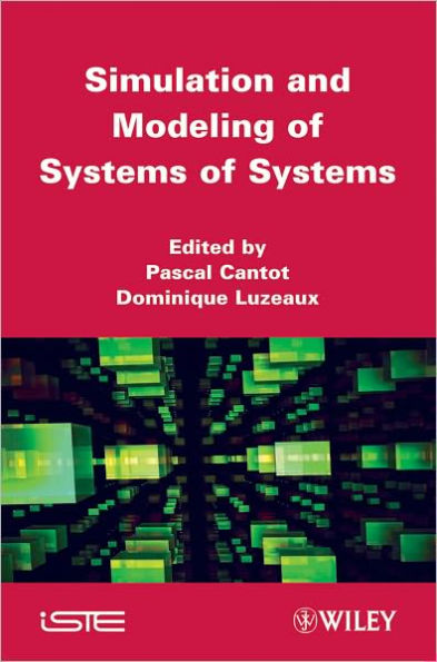 Simulation and Modeling of Systems of Systems / Edition 1