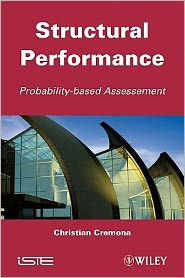 Structural Performance: Probability-Based Assessment