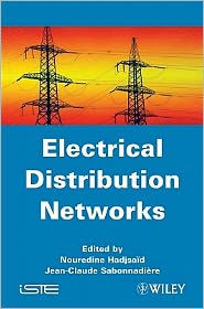 Title: Electrical Distribution Networks / Edition 1, Author: Nouredine Hadjsaïd