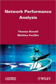 Title: Network Performance Analysis / Edition 1, Author: Thomas Bonald