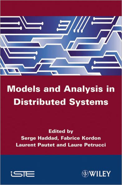 Models and Analysis for Distributed Systems / Edition 1