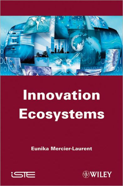 Innovation Ecosystems / Edition 1