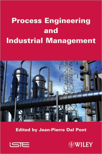 Process Engineering and Industrial Management / Edition 1
