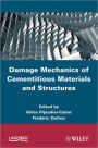 Damage Mechanics of Cementitious Materials and Structures / Edition 1