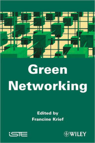 Title: Green Networking / Edition 1, Author: Francine Krief