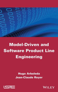Title: Model-Driven and Software Product Line Engineering, Author: Hugo Arboleda