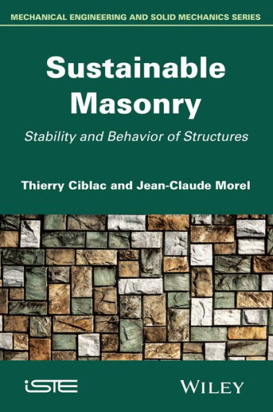 Sustainable Masonry: Stability and Behavior of Structures / Edition 1