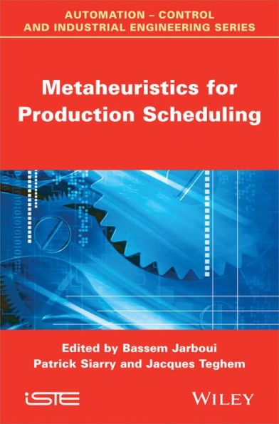 Metaheuristics for Production Scheduling / Edition 1