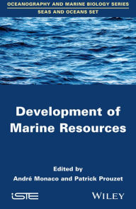 Title: Development of Marine Resources / Edition 1, Author: Patrick Prouzet