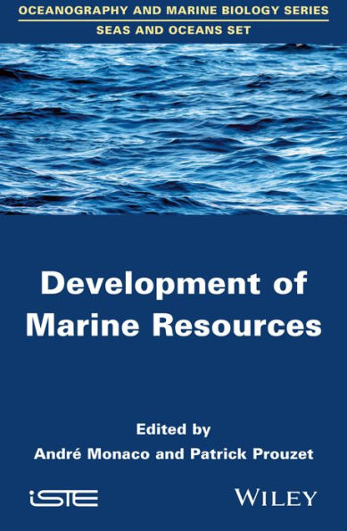 Development of Marine Resources / Edition 1