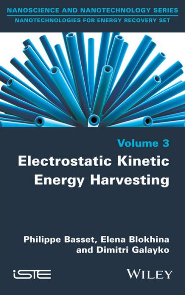 Electrostatic Kinetic Energy Harvesting / Edition 1