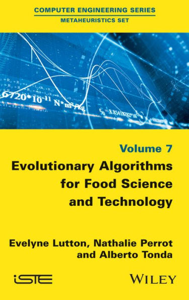 Evolutionary Algorithms for Food Science and Technology / Edition 1