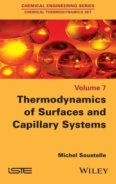 Thermodynamics of Surfaces and Capillary Systems / Edition 1