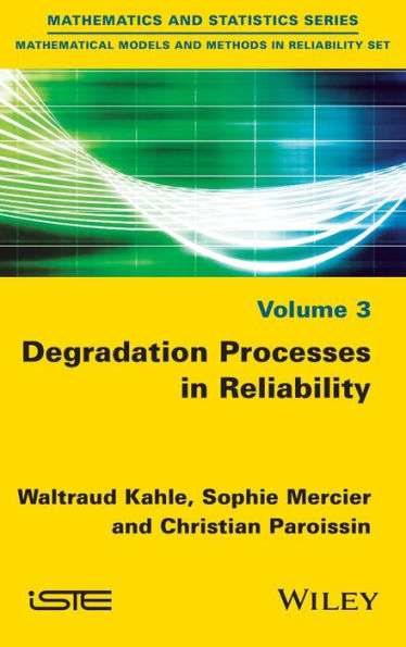 Degradation Processes in Reliability / Edition 1