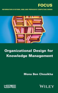 Pdf books finder download Organizational Design for Knowledge Management