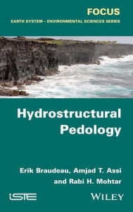 Title: Hydrostructural Pedology / Edition 1, Author: Erik Braudeau