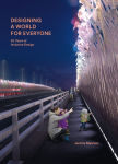 Alternative view 1 of Designing a World for Everyone: 30 Years of Inclusive Design