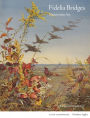 Fidelia Bridges: Nature into Art