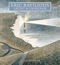 Get Eric Ravilious: Artist and Designer CHM by Alan Powers, Alan Powers