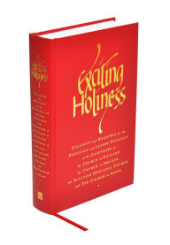 Title: Exciting Holiness: Collects and Readings for the Festivals and Lesser Festivals of the Calendars of the Church of England, the Church of Ireland, the Scottish Episcopal Church and the Church in Wales, Author: Tristram