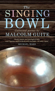 Title: The Singing Bowl, Author: Malcolm Guite