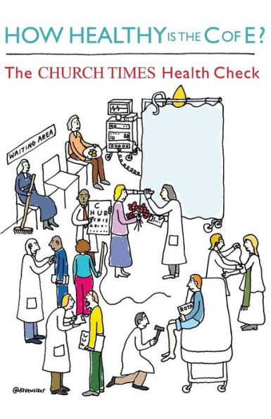 How Healthy is The C of E?: Church Times Health Check