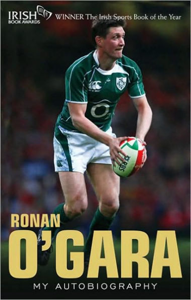 Ronan O'Gara: My Autobiography