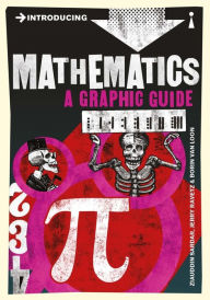 Title: Introducing Mathematics: A Graphic Guide, Author: Jerry  Ravetz
