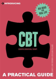 Title: A Practical Guide to CBT: From Stress to Strength, Author: Clair Pollard