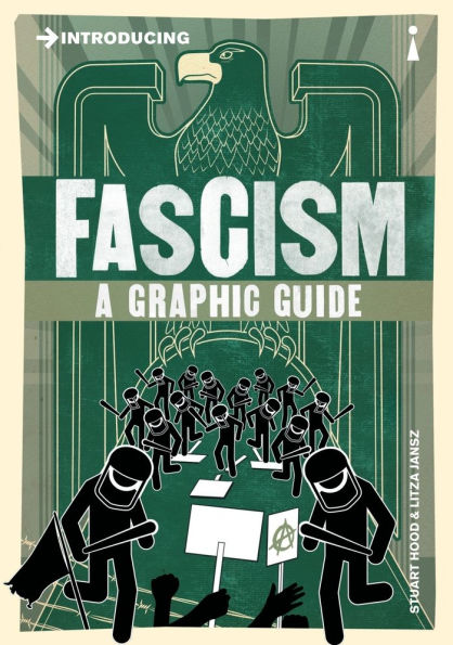 Introducing Fascism: A Graphic Guide