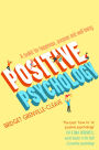 Positive Psychology: A Toolkit for Happiness, Purpose and Well-being