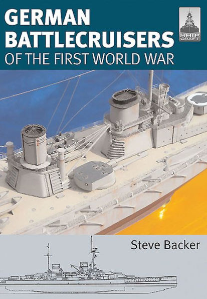 German Battlecruisers of the First World War