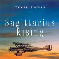 Title: Sagittarius Rising, Author: Cecil Lewis