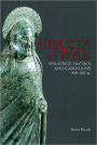 Sparta At War: Strategy, Tactics and Campaigns, 950-362 BC