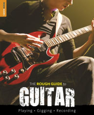 Title: The Rough Guide to Guitar, Author: Dave Hunter