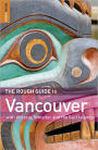 The Rough Guide to Vancouver